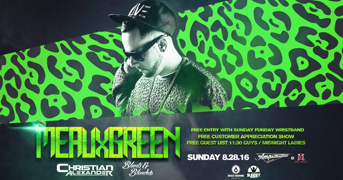 Meaux Green Joins Us This Sunday at The Ritz in Ybor!