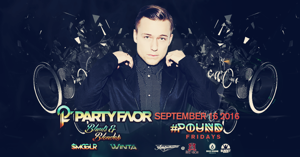 Party Favor Joins Us for #POUND Fridays This September!