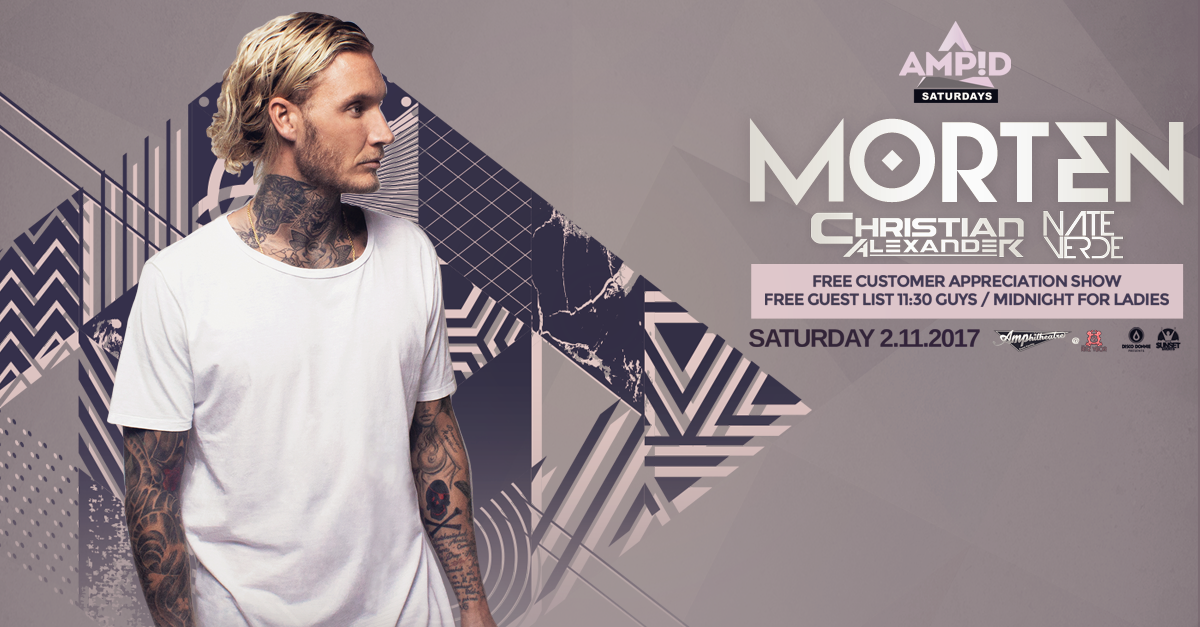 Morten Invades The Ritz Next Month for AMP!D Saturdays!