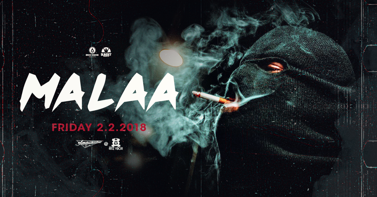 Malaa Returns to Tampa to Kick Off The Month of February!