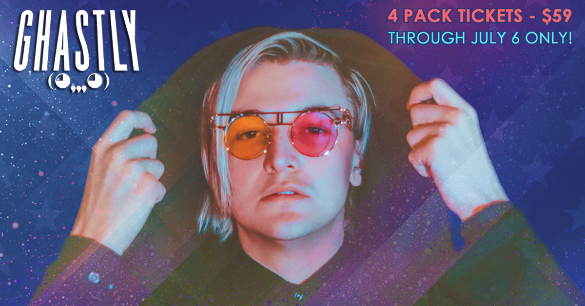 Celebrate The Fourth With A Four Pack Of Tickets to Ghastly Next Week!