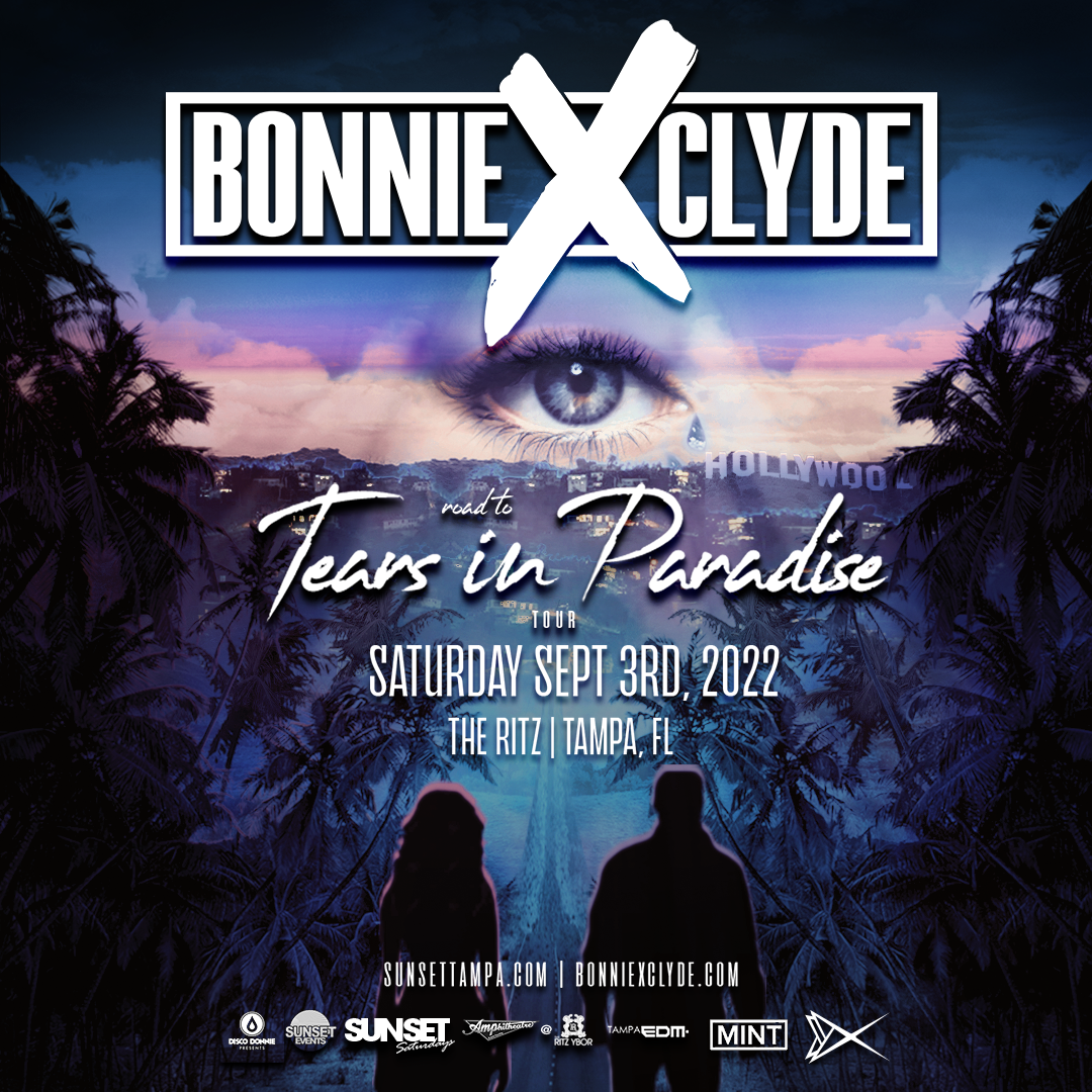 BONNIE X CLYDE Road to Tears in Paradise Tour at The RITZ Ybor 9/3