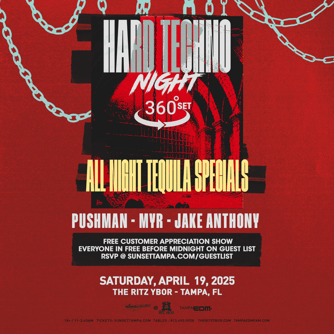Hard Techno Night at The RITZ Ybor - 4/19/2025 - Sunset Events