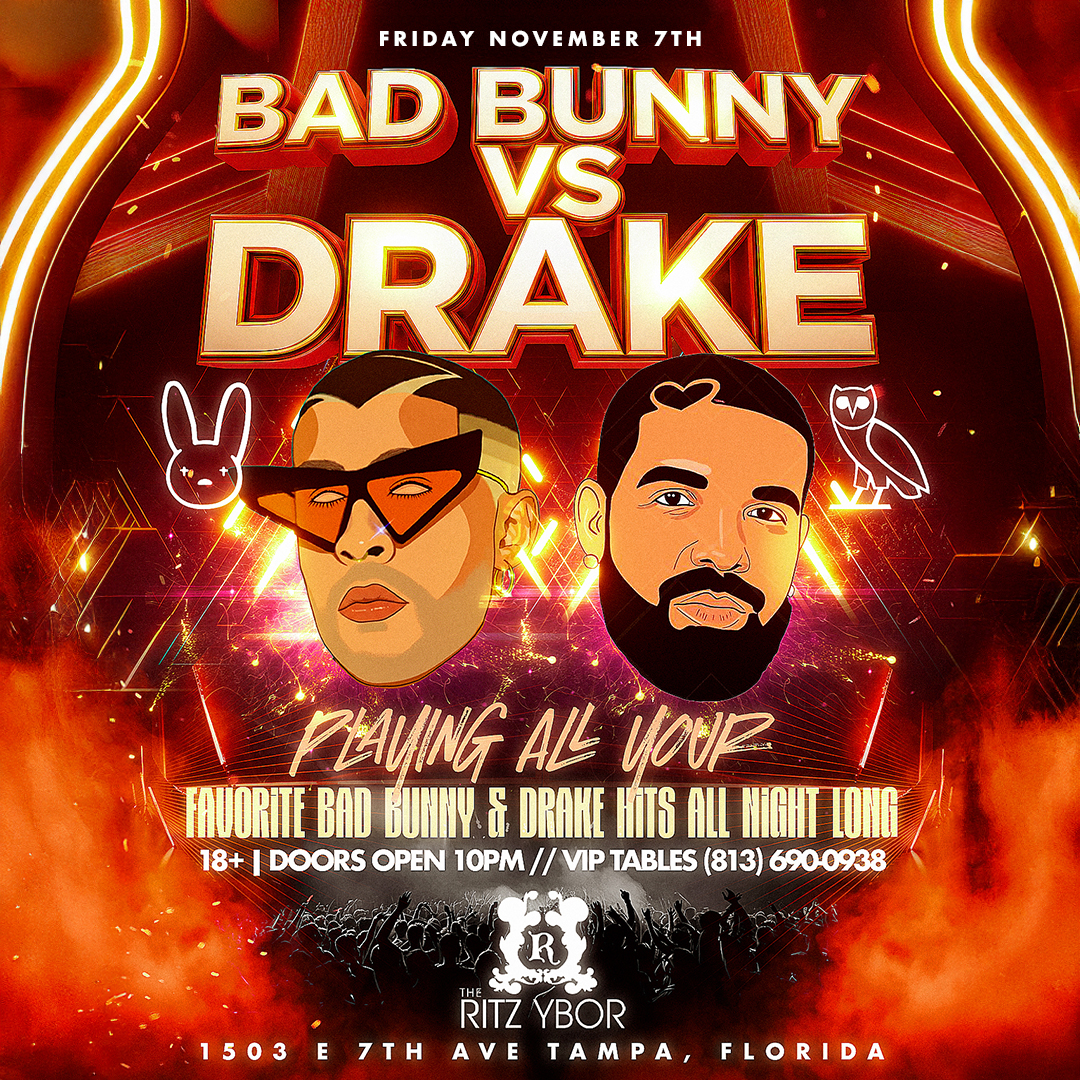 Bad Bunny Vs. Drake at The RITZ Ybor - 11/7/2025 - Sunset Events
