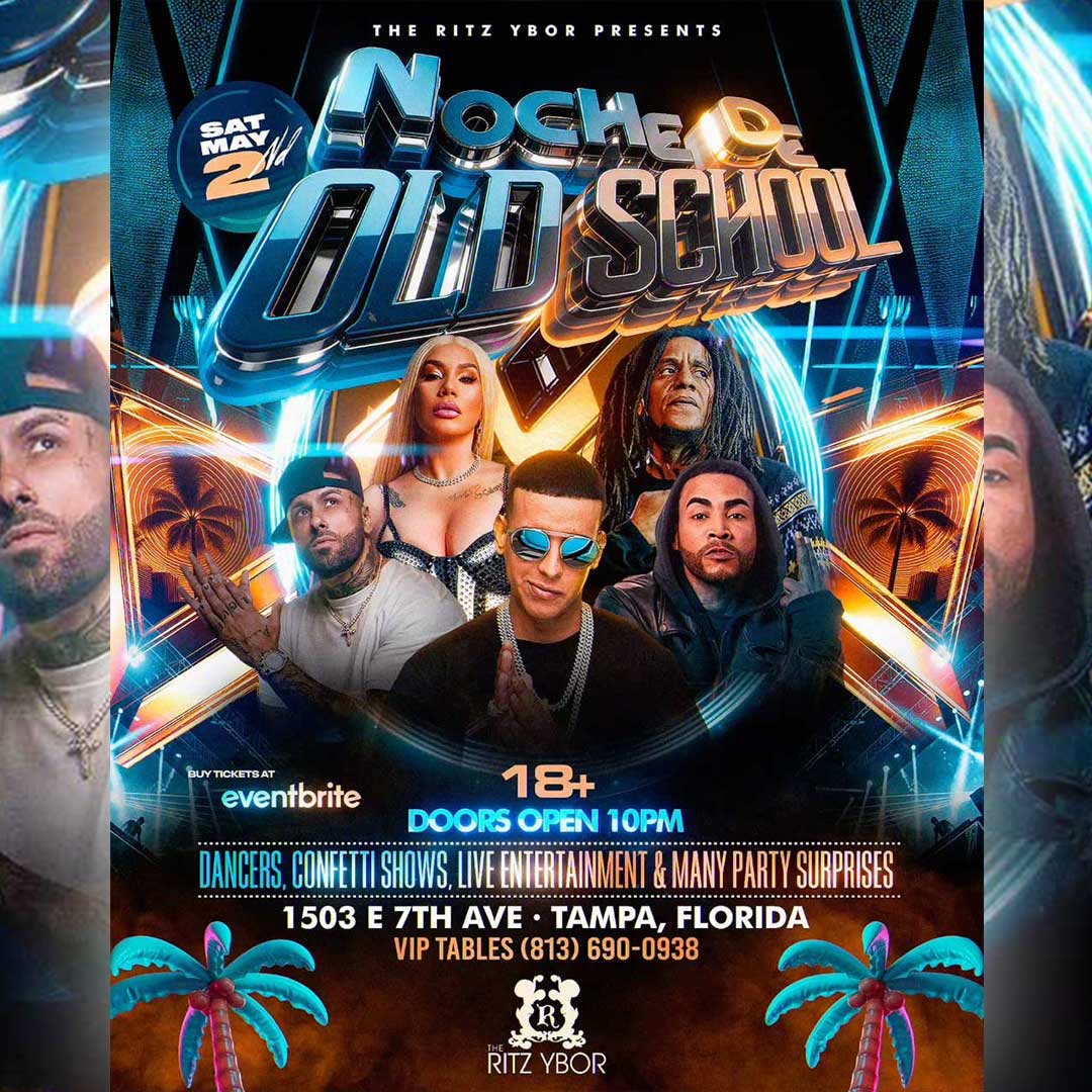 Noche De Old School at The RITZ Ybor - 5/2/2026 - Sunset Events