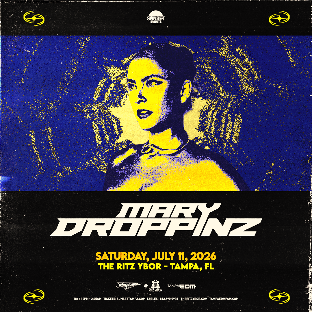Mary Droppinz at The RITZ Ybor - 7/11/2026 - Sunset Events